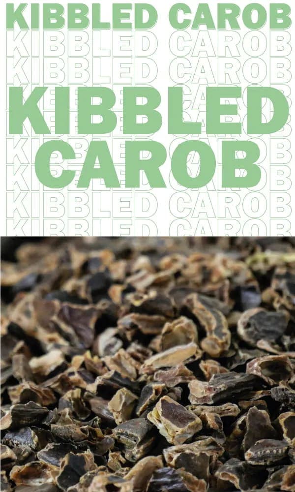 Kibbled Carob
