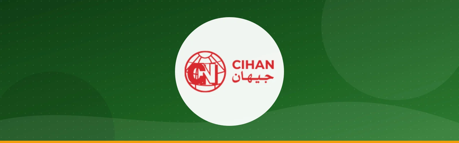 CİHAN ULUSLARARASI TİCARET DIŞ TİC. LTD. ŞTİ.