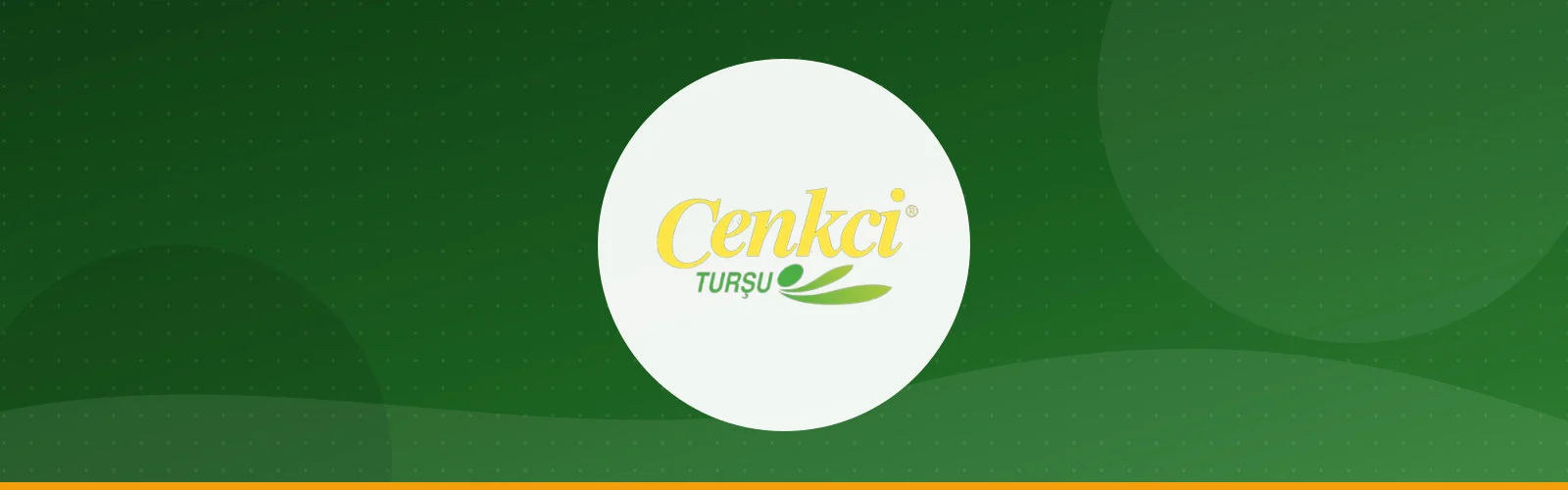 CENKCİ TURŞUCULUK GIDA TURİZM VE NAKLİYAT SANAYİ TİC. LTD ŞTİ.